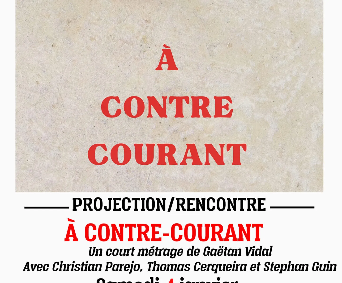 PROJECTION/RENCONTRE À CONTRE-COURANT