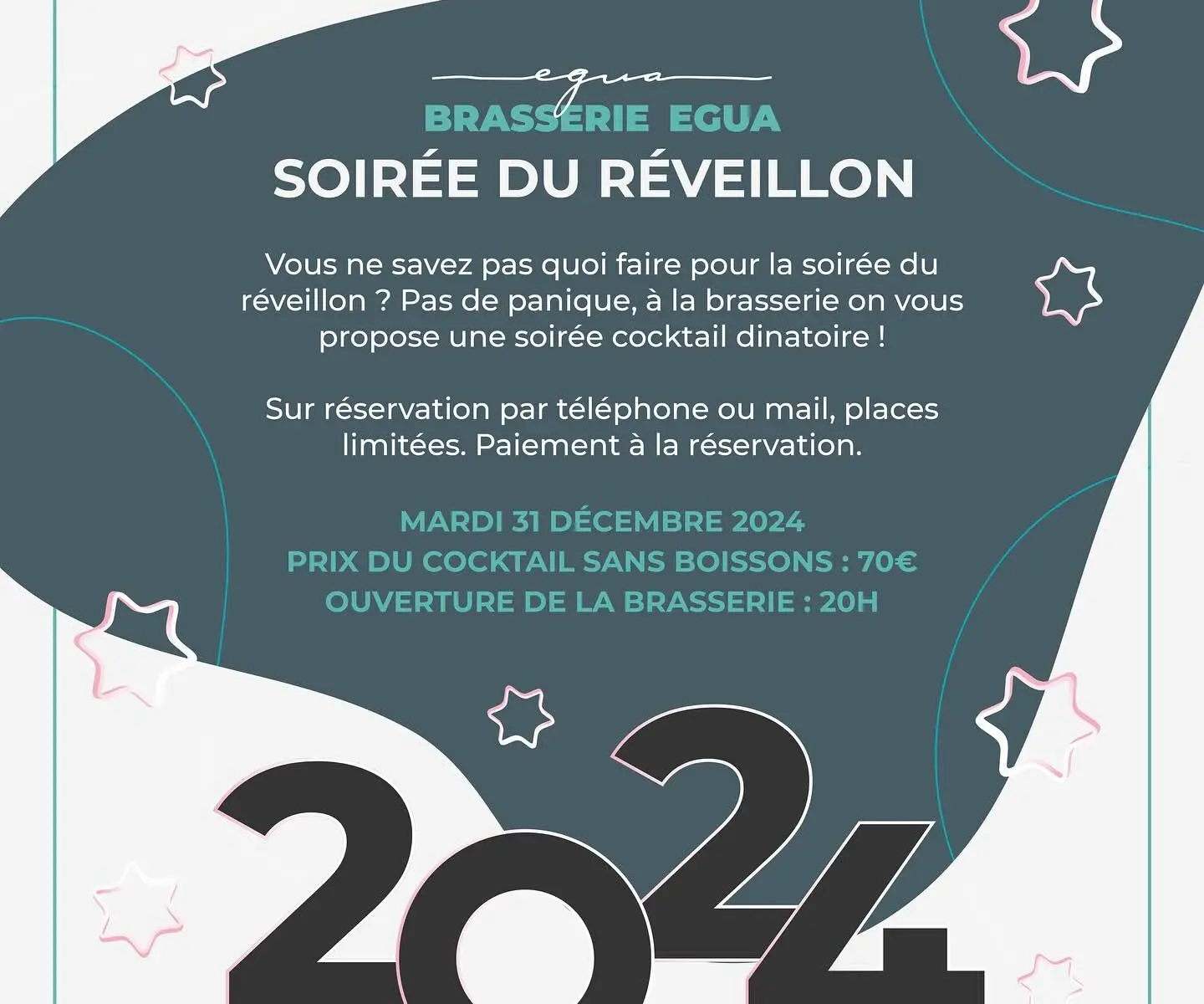 Soirée du Réveillon à la Brasserie Egua