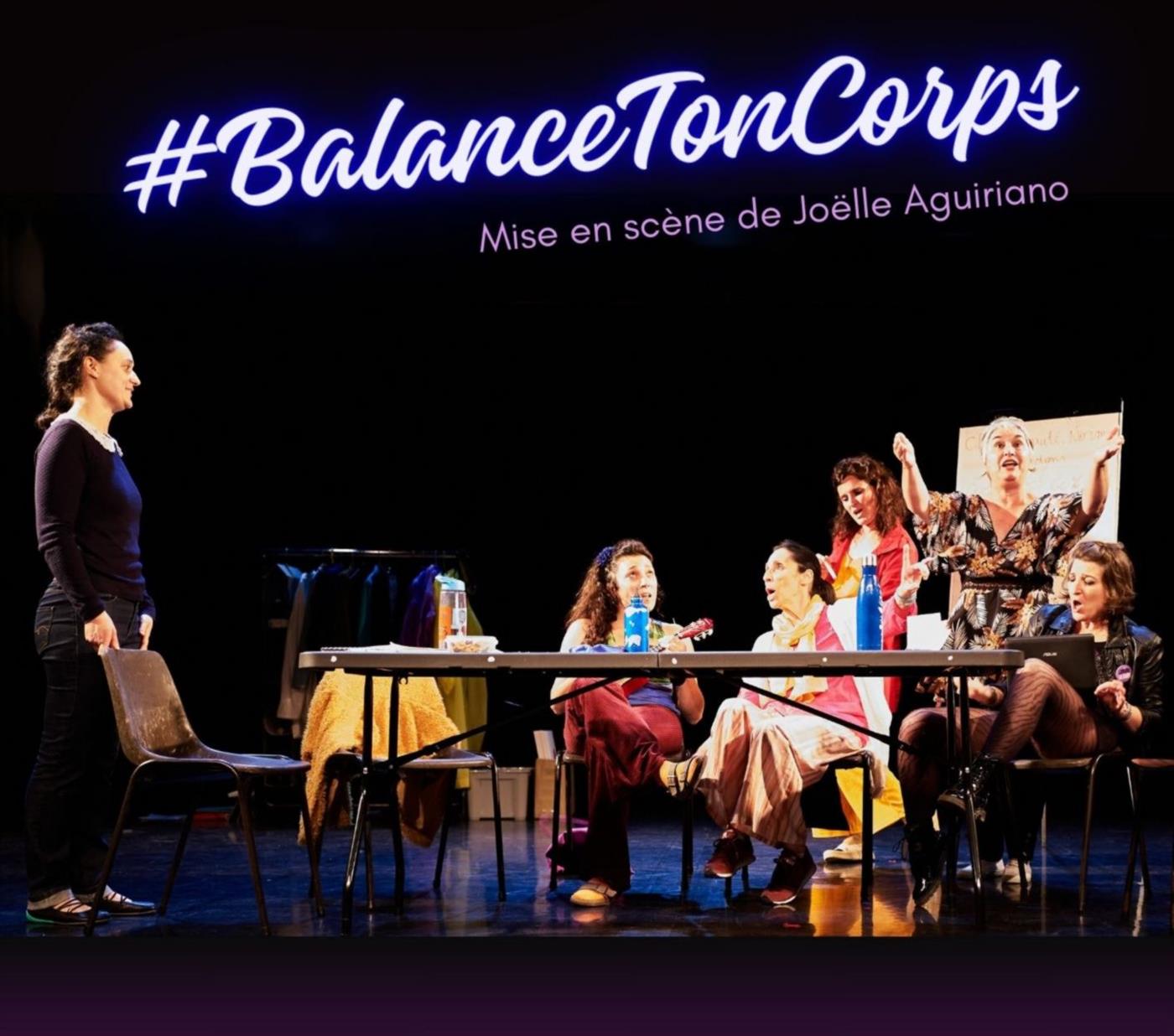 Théâtre #Balance ton corps