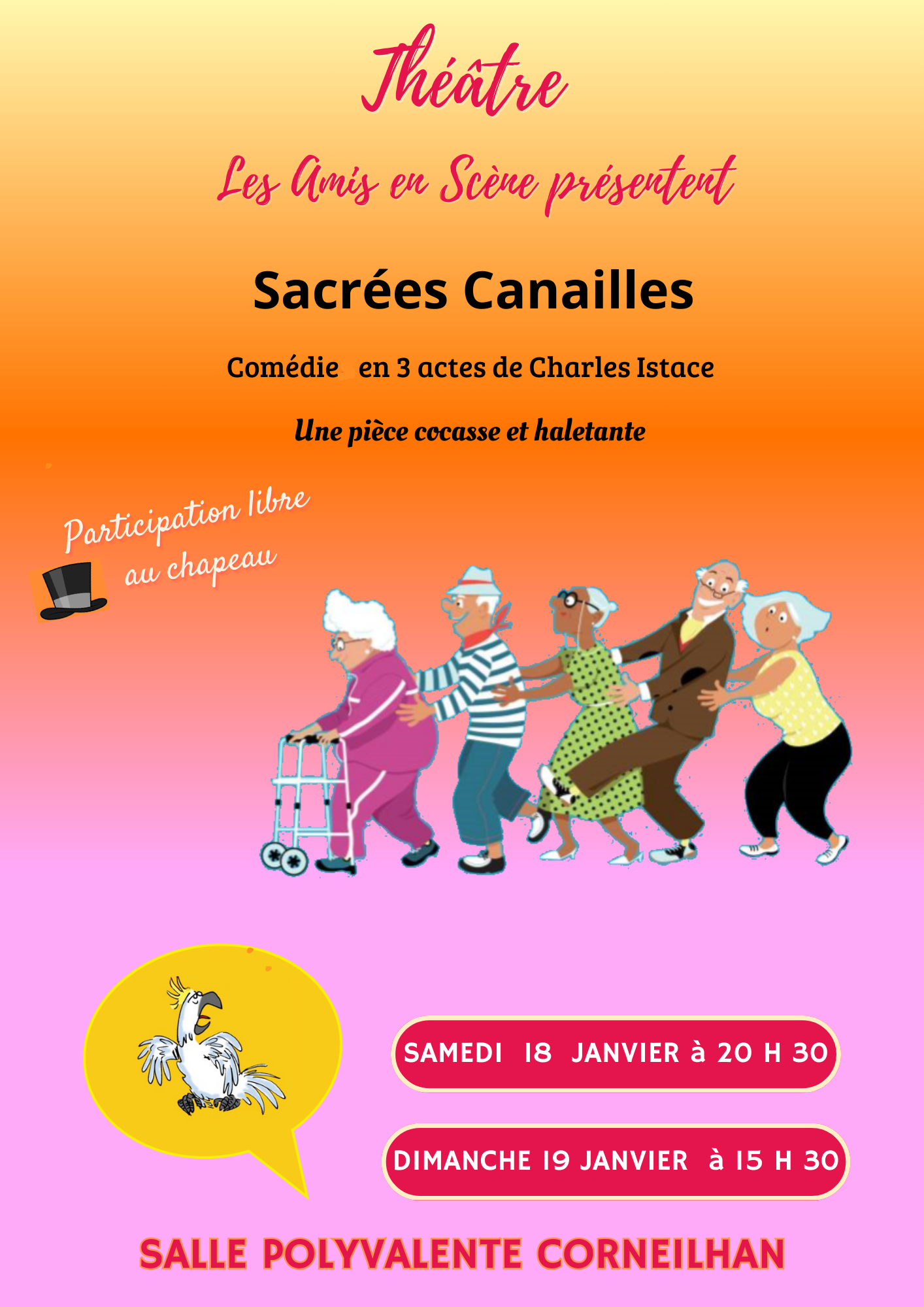 THÉÂTRE "SACRÉ CANAILLES"- LES AMIS EN SCÈNE