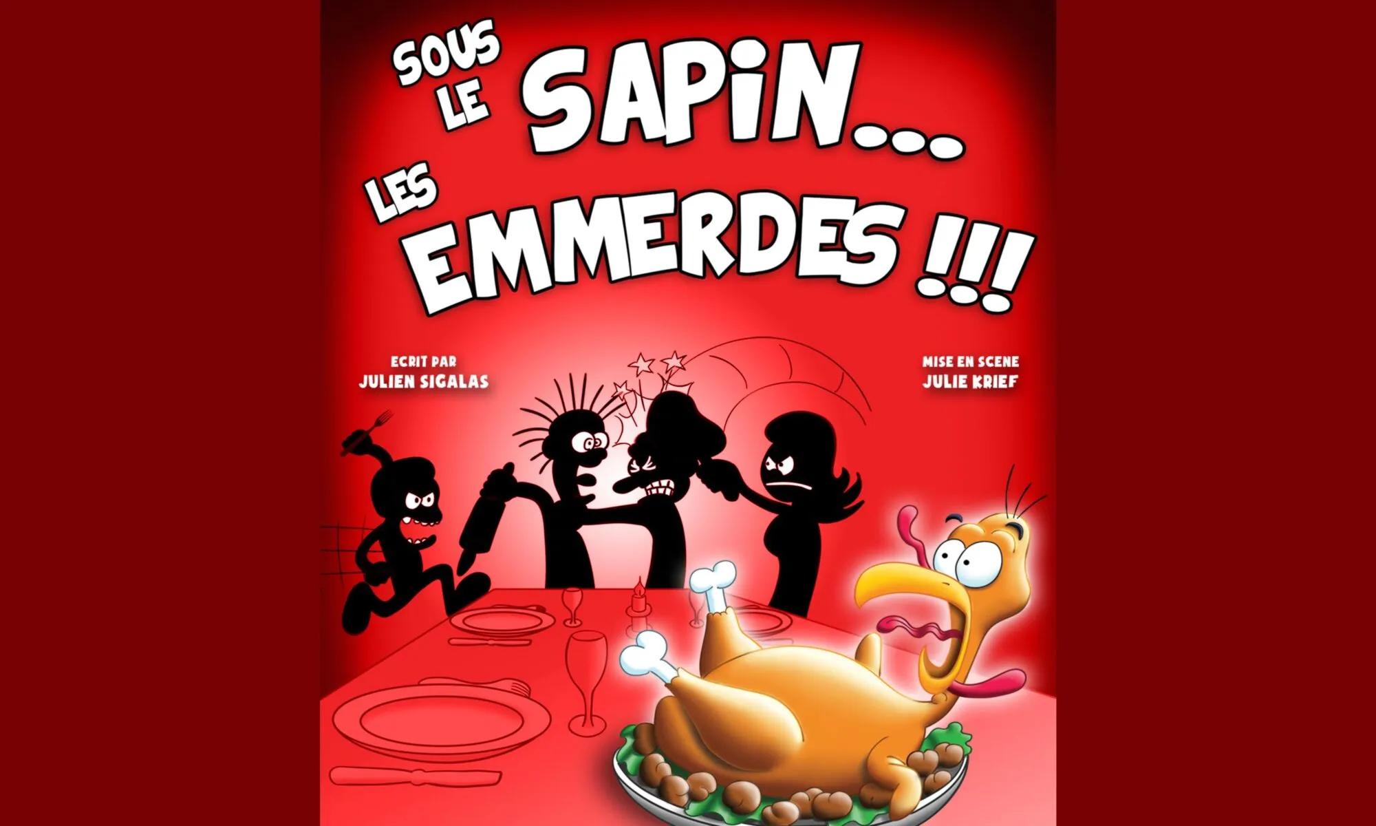 Théâtre "Sous le sapin.. Les emmerdes !!!" Une comédie Dindo-Marronesque !