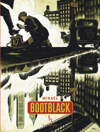 BD, LE PREMIER TOME DE BOOTBLACK PAR MIKAEL EST PARU CHEZ DARGAUD