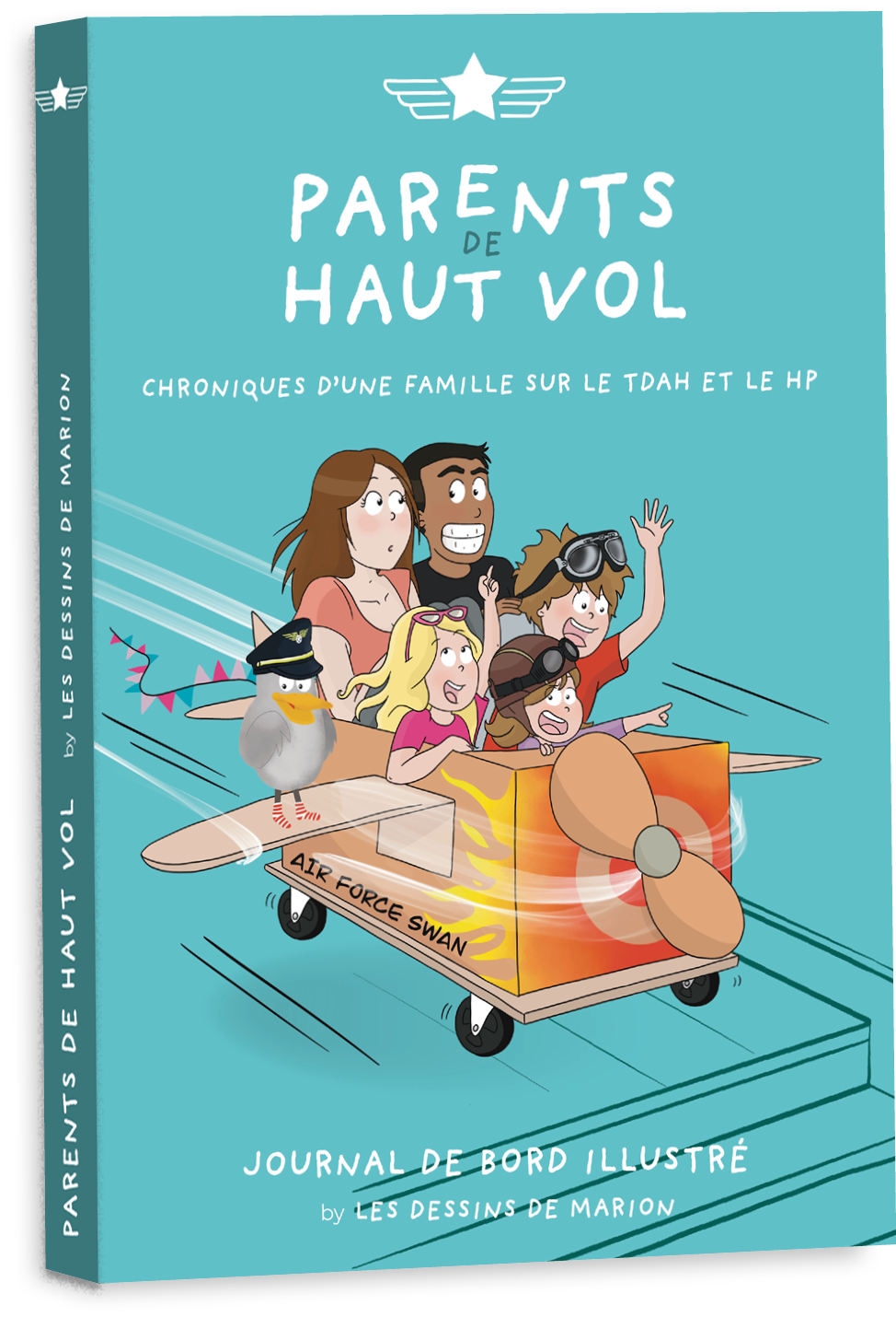 BD. Les Parents de haut vol de Marion et Paul Sanze, vol au dessus d’une famille de TDAHP