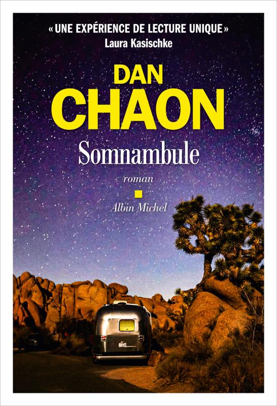 Somnambule de Dan Chaon, un excellent road-trip en clair-obscur