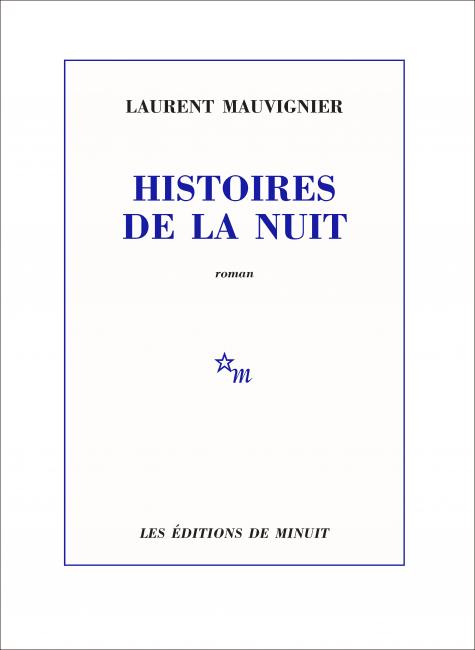 HISTOIRES DE LA NUIT, UN ROMAN DE LA TERREUR