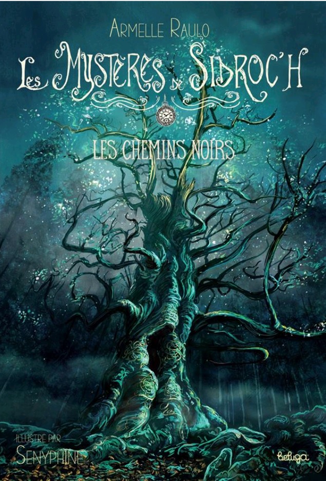 les mysteres de sidroch