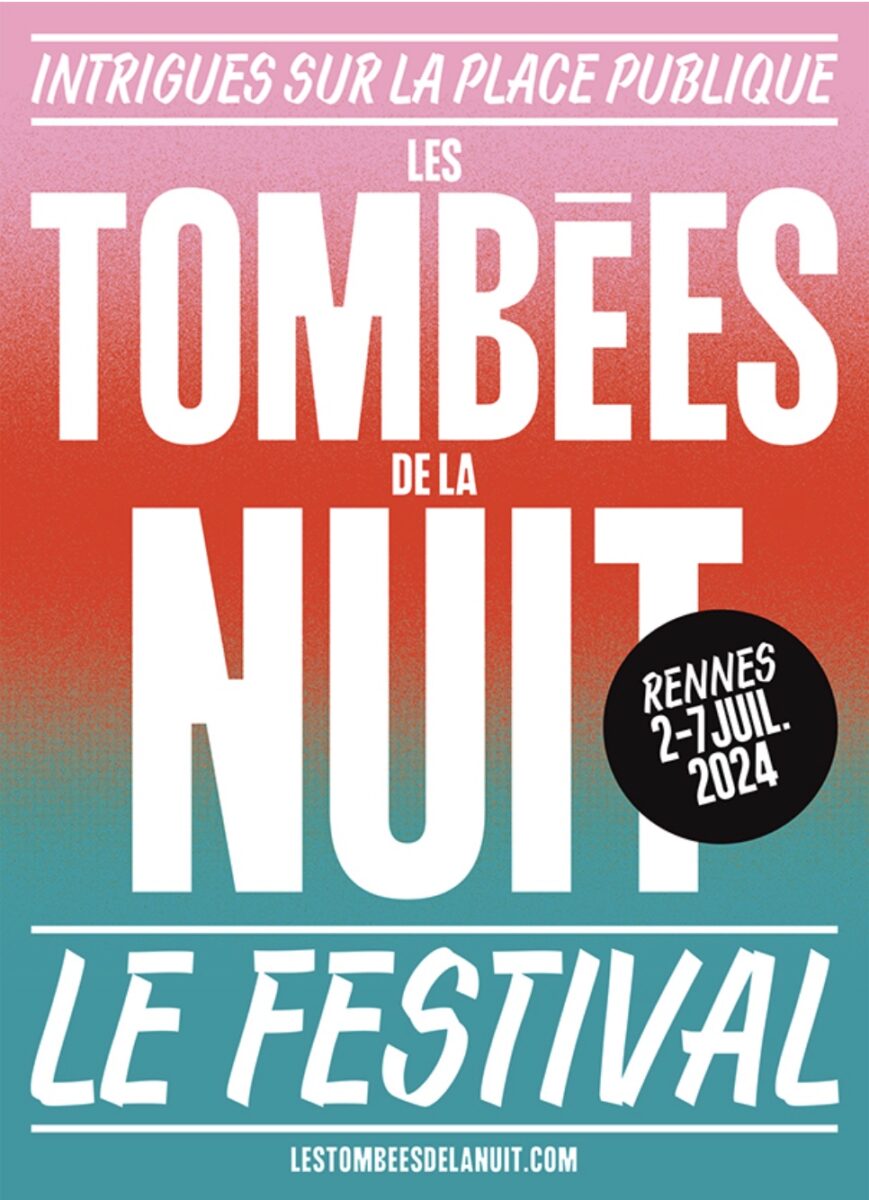 Rennes. Découvrez l’identité visuelle du Festival des Tombées de la nuit 2024